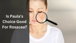 People with rosacea always struggle to find the right product for themselves. One common suggestion they receive from people is to go for Paula’s Choice. As intriguing as it sounds to try out a line of skincare you have never tried before, it can be scary for people with rosacea and acne. So, is Paula’s Choice good for rosacea? Let’s take a look. Is Paula's Choice Good For Rosacea? The Calm Range products from Paula’s Choice have been an effective skincare line for people with sensitive skin. Among other options, Paula’s Choice can be soothing to the skin if you have rosacea. The primary thing to do with sensitive skin is to make sure that these issues stay in check and don’t get triggered. By maintaining a proper skincare routine, you can reduce these conditions as well as prevent them from occurring in the future. One of the things you need to keep in mind is that not all products from this brand will work magic on your rosacea-prone skin. In fact, there have been some products that users had problems with. Regardless of being advertised for rosacea-prone skin, they caused irritation. The bottom line is, you need to check the ingredients before applying anything on your skin. Select your preferred product, match the price range with your budget, check the ingredient list, and then buy it. Another small tip is to always test a new product before you start using it on your entire face. Even though it’s applicable to all, people with rosacea have to be extra careful when trying out a new product. What Ingredients Are Suitable For Rosacea? If you know what ingredients to look for, you can double-check a product to see whether it will be good for your skin or not. So, let’s go through the ingredients to help you create a proper skincare routine for your skin. Azelaic Acid Azelaic acid is one of the most effective ingredients for rosacea. It can be effective to prevent rosacea and remove spots caused by acne. Azelaic acid has the capability to lighten the skin. So, when creating your skincare routine, make sure you have an azelaic acid solution on your list. Niacinamide Niacinamide is a vitamin B product that can help reduce inflammation. It’s also great for people with oily skin. Niacinamide can regulate the oil and keep the pores visually minimal. Antioxidants Among the numerous benefits antioxidants can offer, helping redness and rosacea is one of the major ones. You will find a lot of products rich in antioxidants. If you choose one with vitamin C, the results will be even more effective. What Ingredients To Avoid For Rosacea? There are some things that are an absolute no for rosacea-prone skin. When selecting a skincare product, make sure these ingredients are not included in the product. Alcohol Alcohol is not only bad for rosacea but also for other skin conditions. It can be an irritating agent which is why most good brands avoid using alcohol in their product. Fragrance Even though not all fragrances are irritating to rosacea-prone skin, it’s difficult to identify which fragrance will cause irritation. So, the best way to stay on the safe side is to avoid products with fragrances. Others Some other ingredients you should steer clear of when choosing a skincare product include Camphor, Glycolic acid, Lactic acid, Menthol, Sodium laurel sulfate, Urea, etc. Suitable Products From Paula’s Choice For Rosacea Paula’s Choice has a long line of products. Not all of them are suitable for people with rosacea. Make sure to go through the ingredients to check whether it will suit your skin or not. Most calm-range products can be a suitable choice for rosacea-prone skin. For instance, the following product could be some of the good options. Calm Nourishing Gel Cleanser Calm Soothing Gel Toner Calm 1% BHA Exfoliant Calm Hydrating Moisturizer SPF 30 Alternative Options There are, of course, other options you can go for. Paula’s Choice is good for rosacea. But if you don’t want to keep your skincare routine restricted to one brand just because you have rosacea, try other brands too. As long as you are choosing them carefully, there’s no reason why you shouldn’t have variety in your routine. CeraVe Hydrating Cleanser Ordinary Azelaic Acid Suspension 10% Niod Modulating Glucosides Final Words You can go for some products from Paula’s Choice when you are struggling with rosacea. But you have to be a bit careful when choosing the products. Go for mild ones to see how your skin reacts before you continue using them. Is Paula's Choice Good For Rosacea